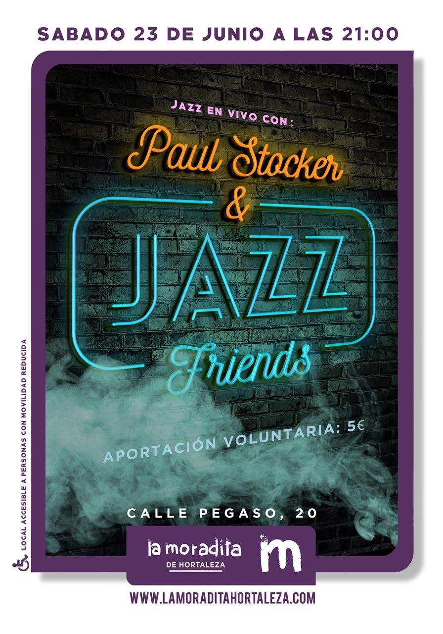 Concierto de Paul Stocker & Jazz Friends en la Moradita de Hortaleza