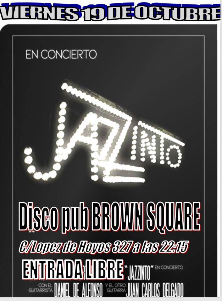 Jazzinto en concierto en el Brown Square