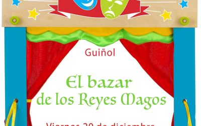 Guiñol ‘El bazar de los Reyes Magos’ en La Soci de Manoteras