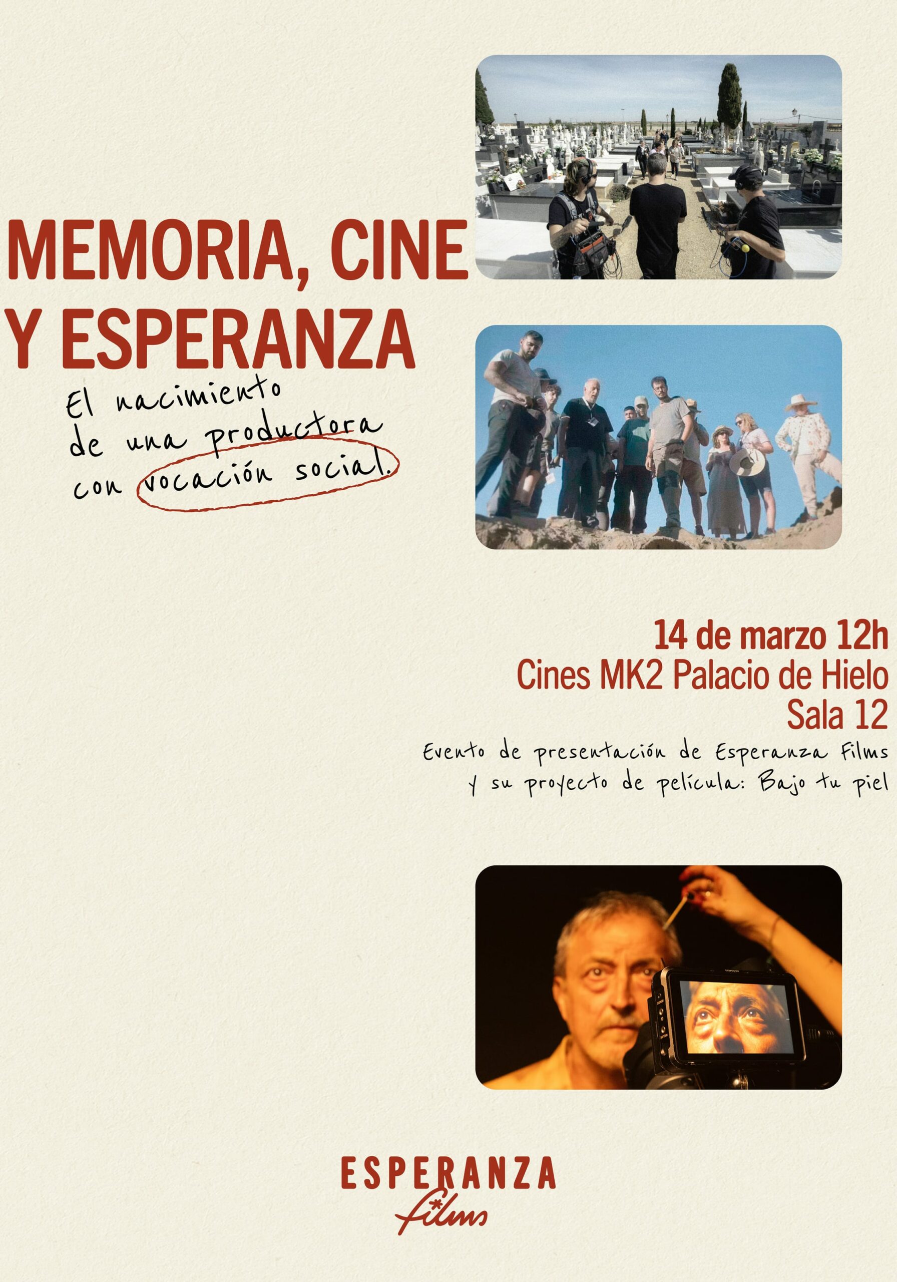 Bajo tu piel Esperanza Films