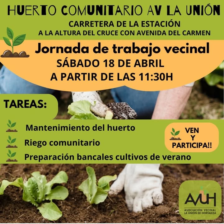 Jornada de trabajo vecinal en el huerto comunitario AV La Unión de Hortaleza 2 trabajo vecinal en el huerto comunitario AV La Unión