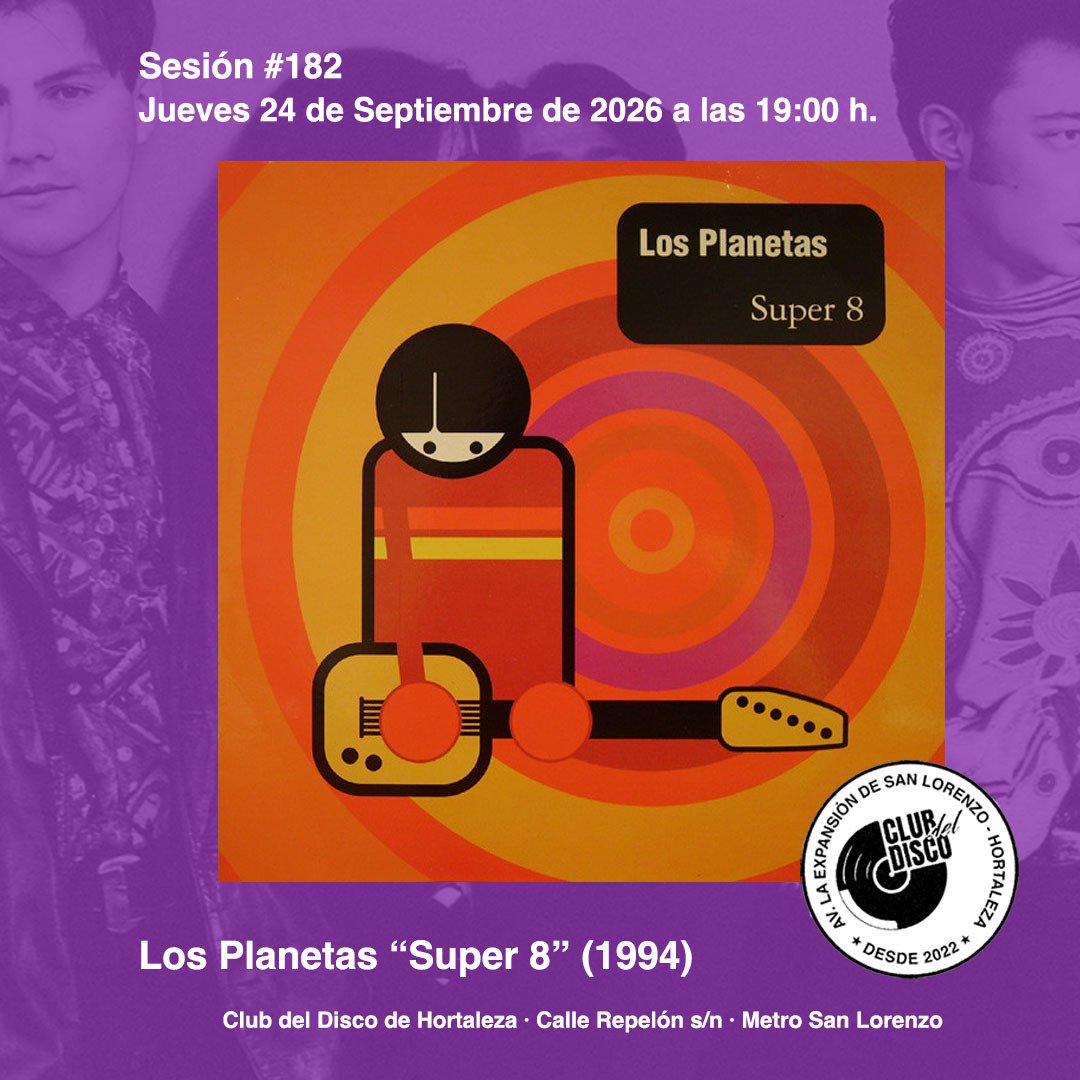 Club del Disco de Hortaleza: Los Planetas 2 Los Planetas