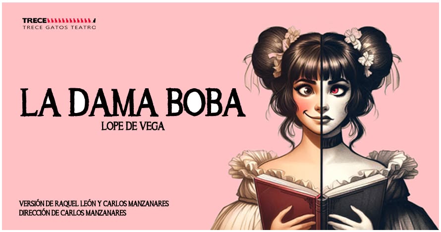 XXI Certamen de Teatro Abierto de Hortaleza: La dama boba 2 La dama boba